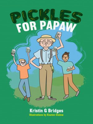 cover image of Pickles for Papaw